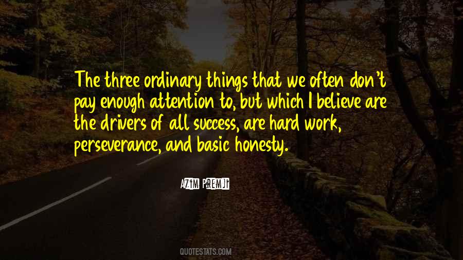 Hard Work Honesty Quotes #516319