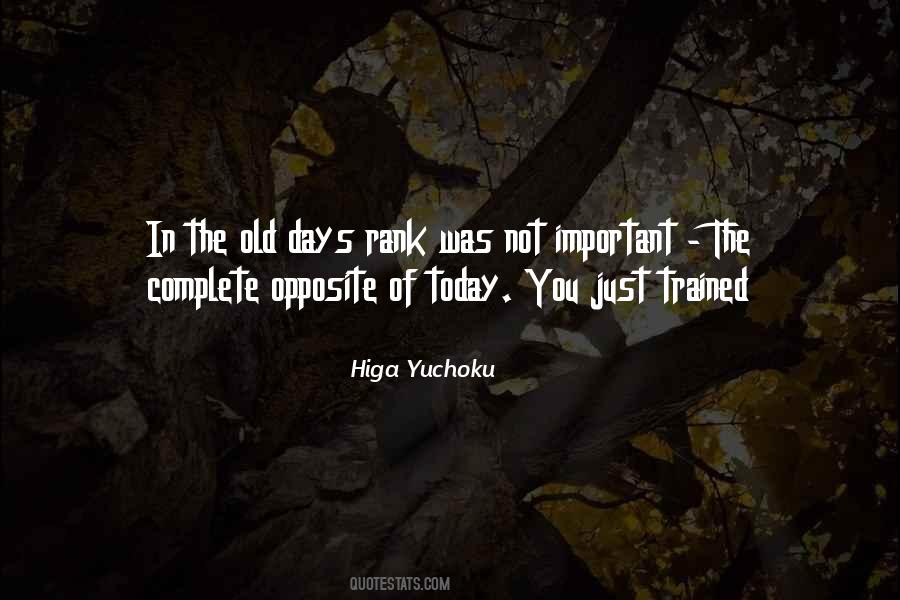 Old Days Are Gone Quotes #104975