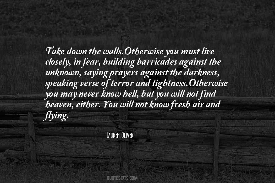 Quotes About The Unknown Fear #135415