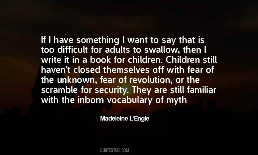 Quotes About The Unknown Fear #1455569
