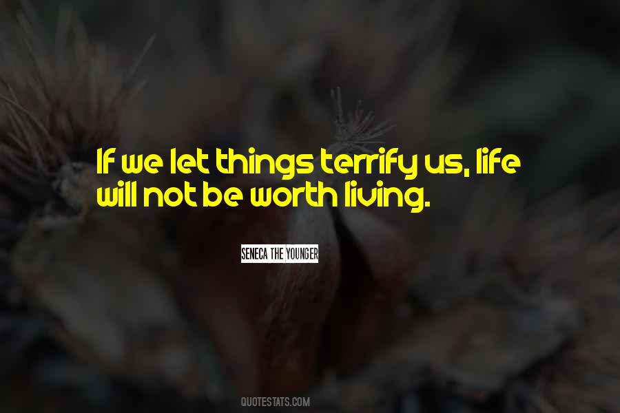 Quotes About The Unknown Fear #1470494