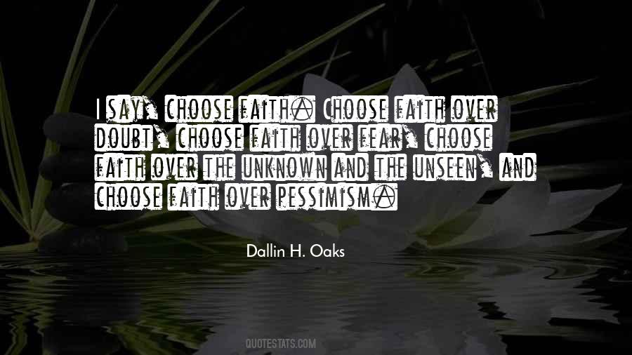 Quotes About The Unknown Fear #1508917