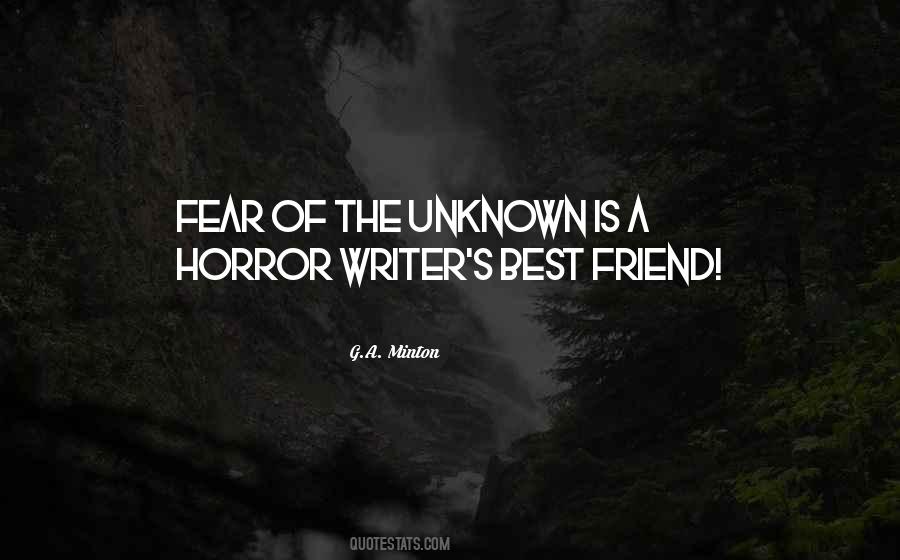 Quotes About The Unknown Fear #1774159
