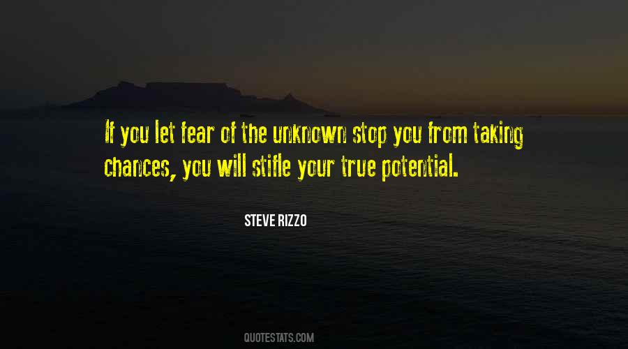 Quotes About The Unknown Fear #446300