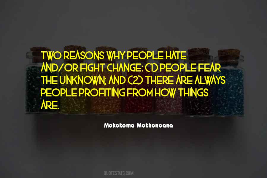 Quotes About The Unknown Fear #469466