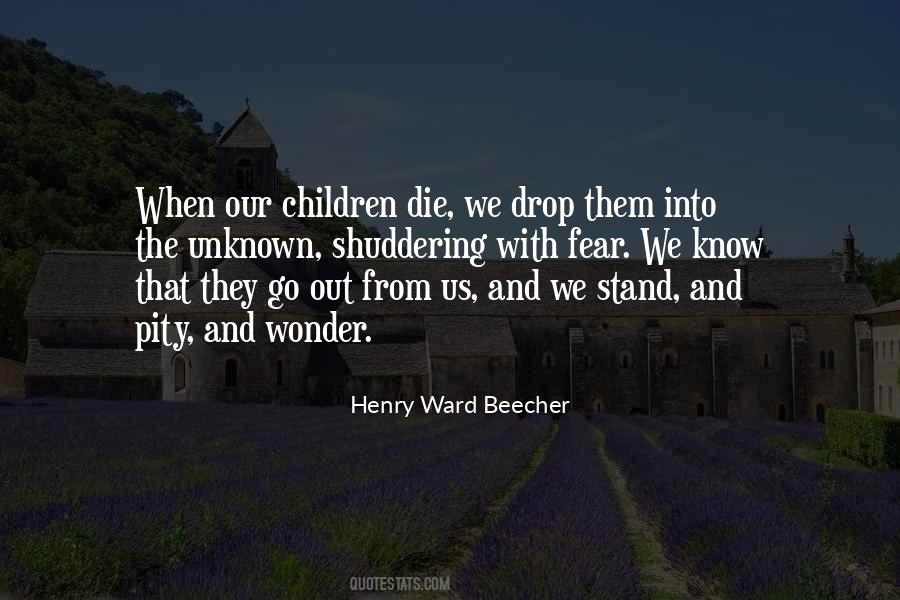 Quotes About The Unknown Fear #502151