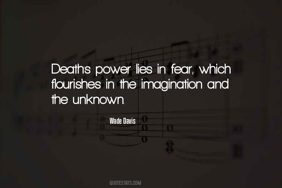 Quotes About The Unknown Fear #588385