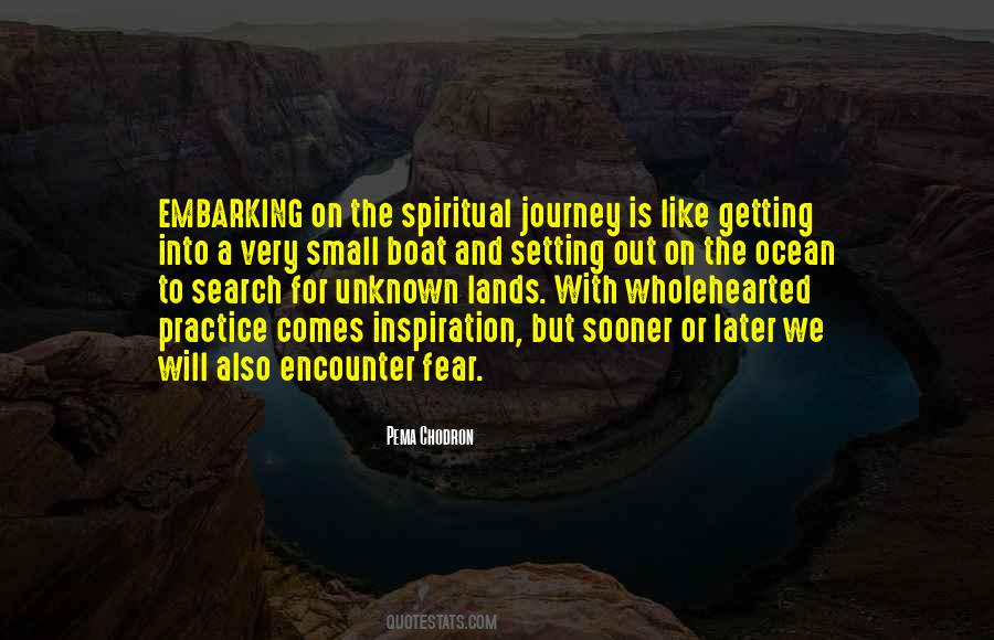 Quotes About The Unknown Fear #720416