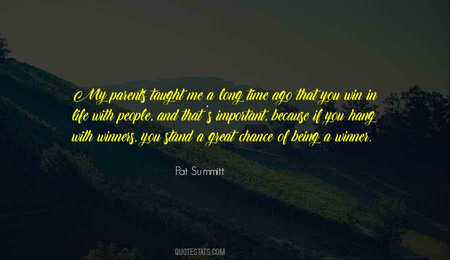 Hang With Winners Quotes #1031205