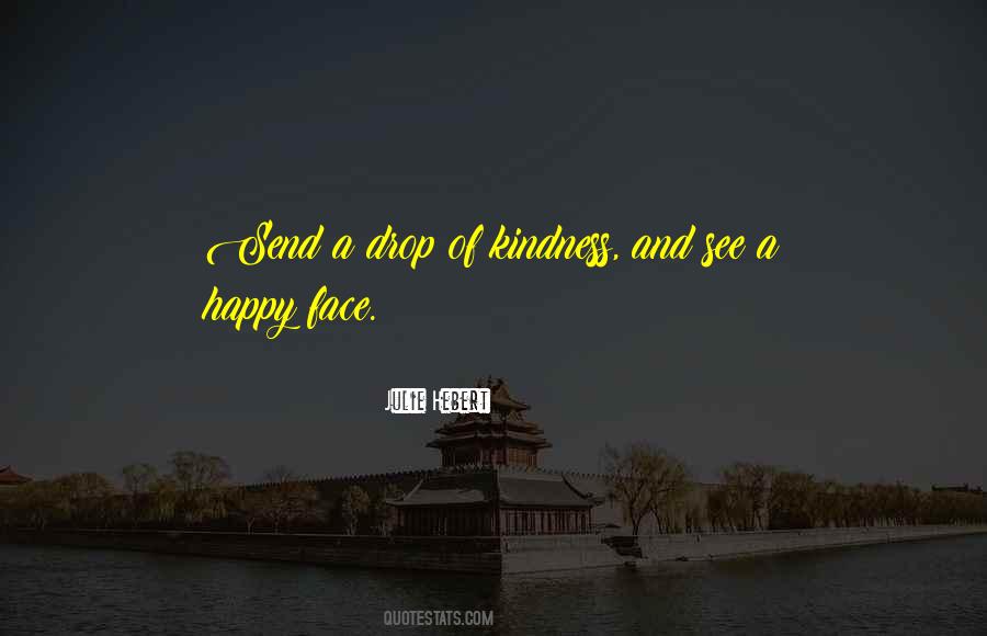Be Happy Be Kind Quotes #1481196