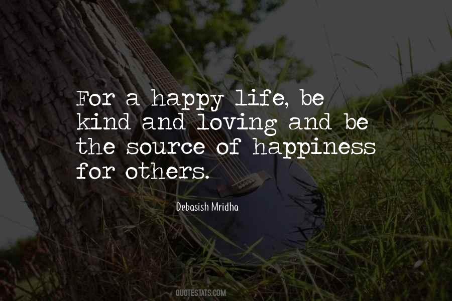 Be Happy Be Kind Quotes #656135