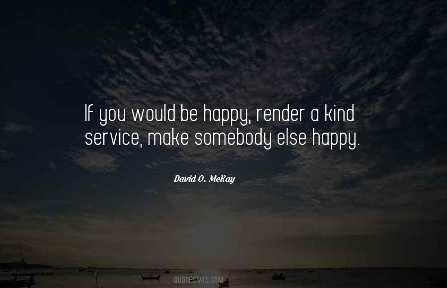 Be Happy Be Kind Quotes #690107