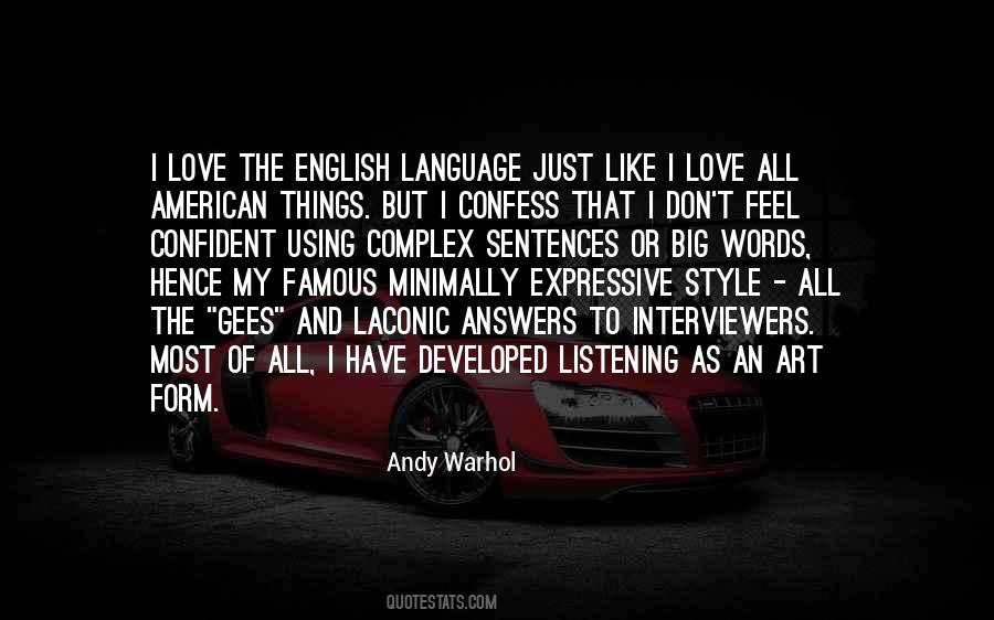 Style Of Art Quotes #1628682