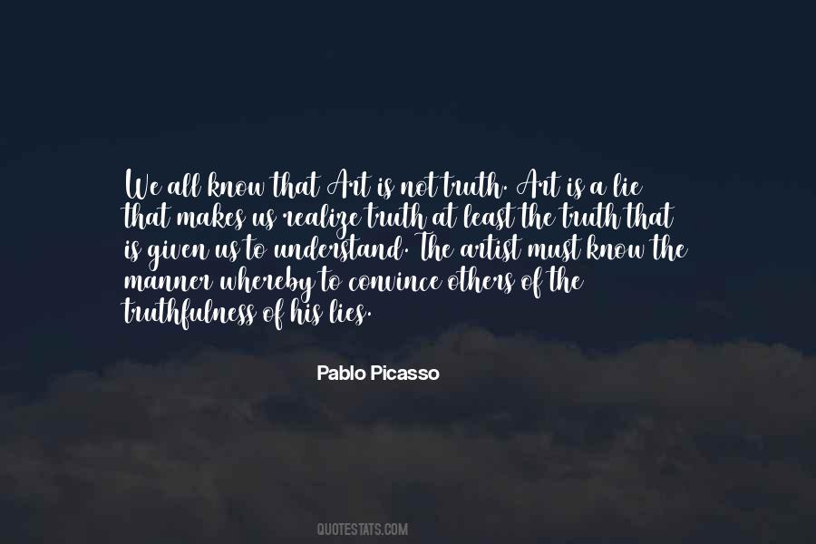 Truth Truthfulness Quotes #1113517