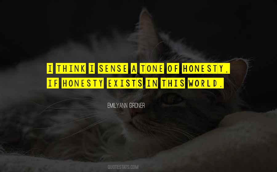 Truth Truthfulness Quotes #1421688