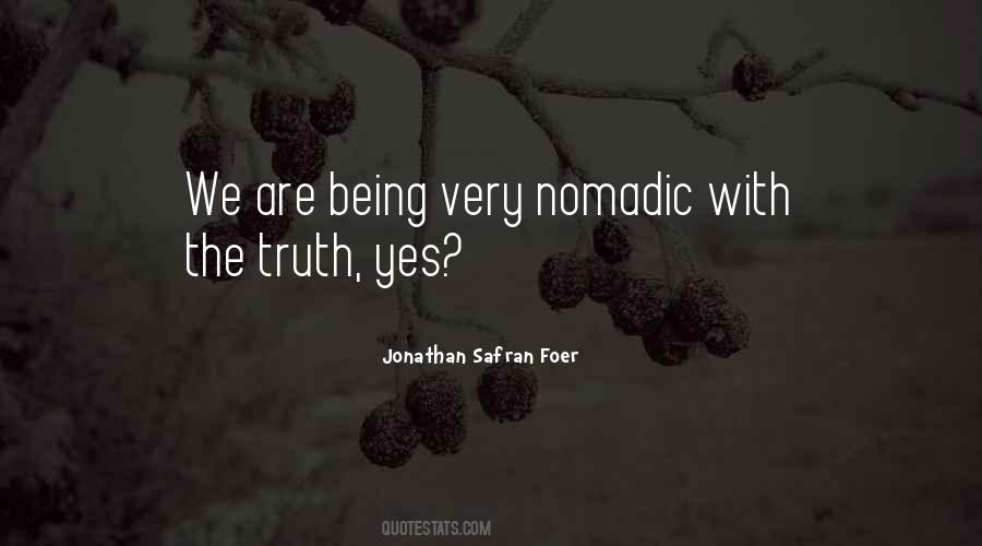 Truth Truthfulness Quotes #490317