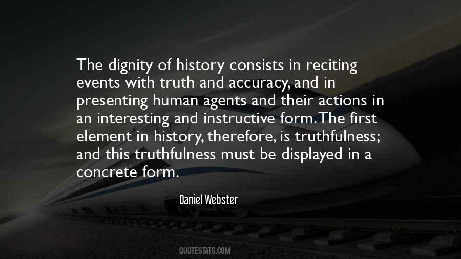 Truth Truthfulness Quotes #839589