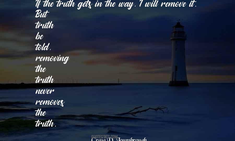 Truth Truthfulness Quotes #872641