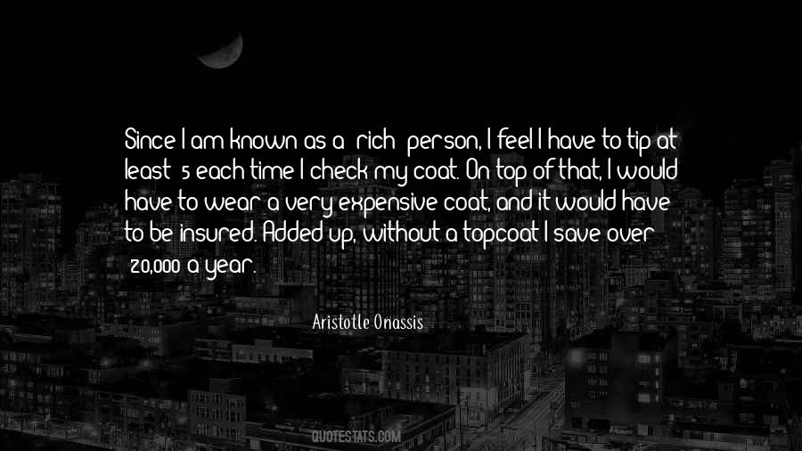 I Am Very Rich Quotes #1088907