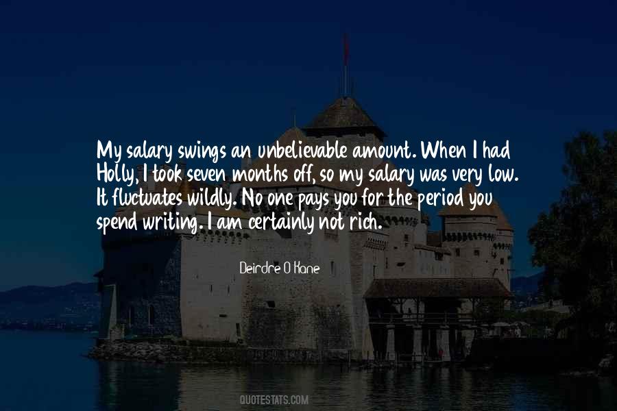 I Am Very Rich Quotes #1598811