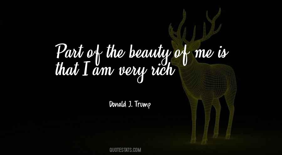 I Am Very Rich Quotes #1654541
