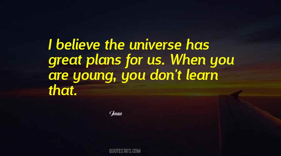 When You Are Young Quotes #377677
