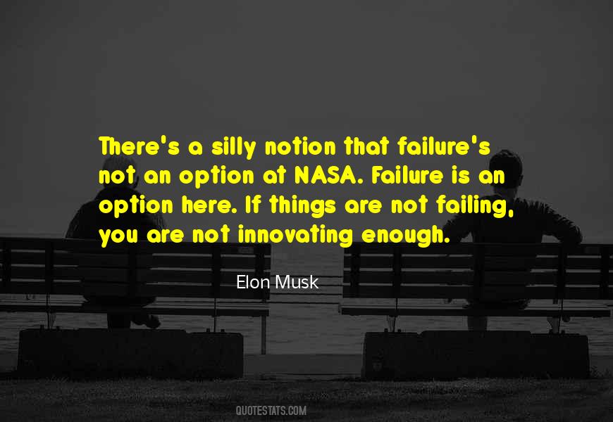Failure Is An Option Quotes #922310