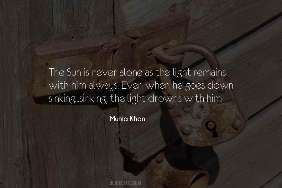 When The Sun Goes Down Quotes #1083659