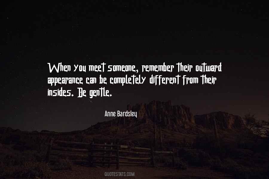 You Meet Someone Quotes #1731023