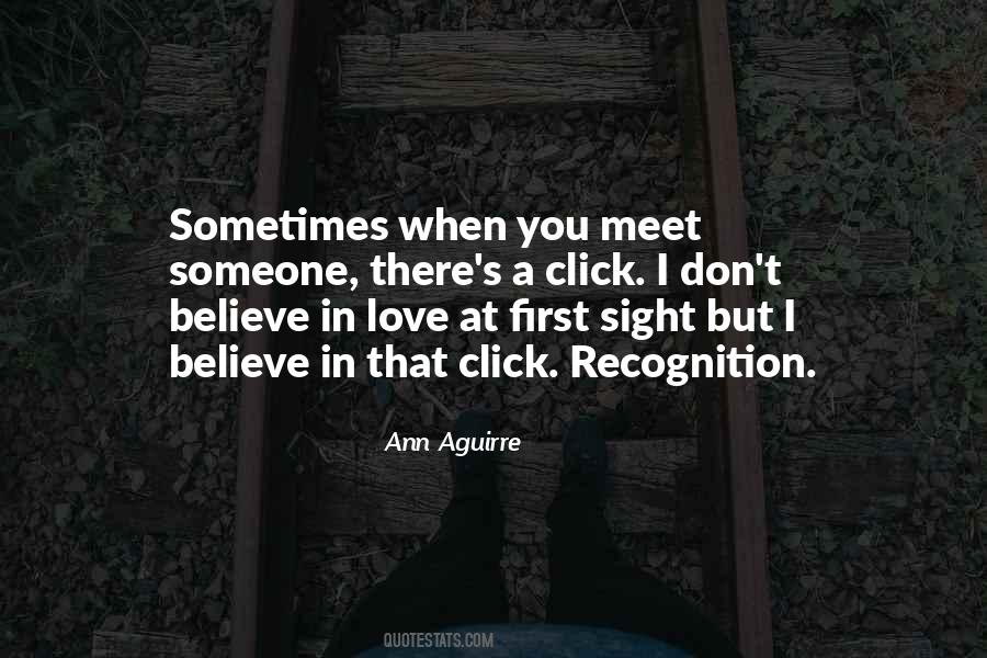 You Meet Someone Quotes #1739391