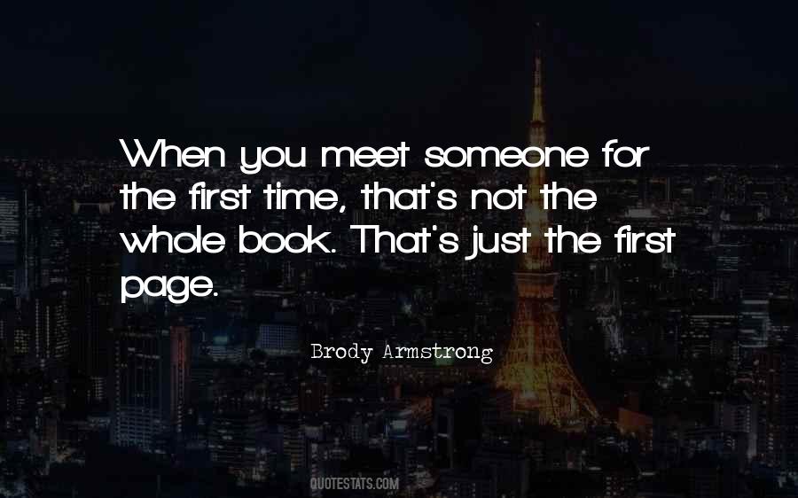You Meet Someone Quotes #633999