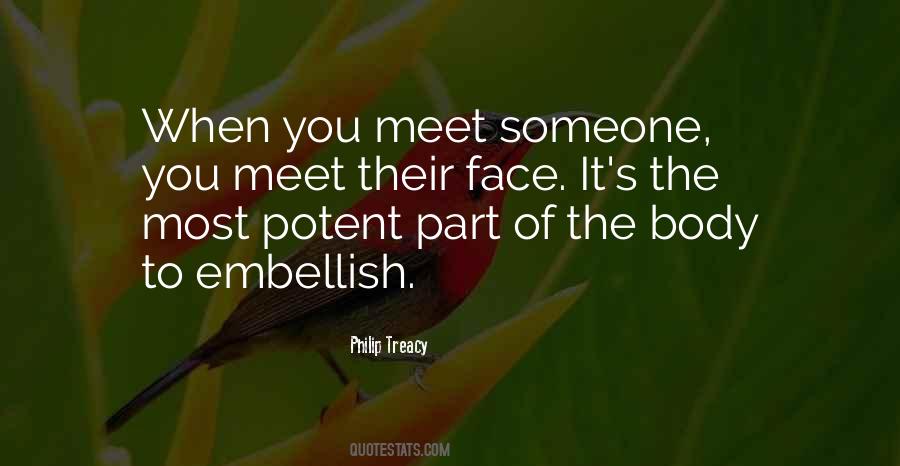 You Meet Someone Quotes #859963