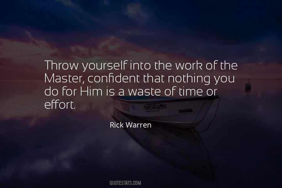 Waste Of Time And Effort Quotes #1289926