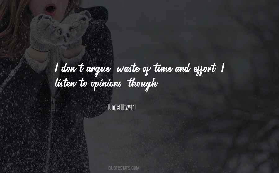 Waste Of Time And Effort Quotes #185936