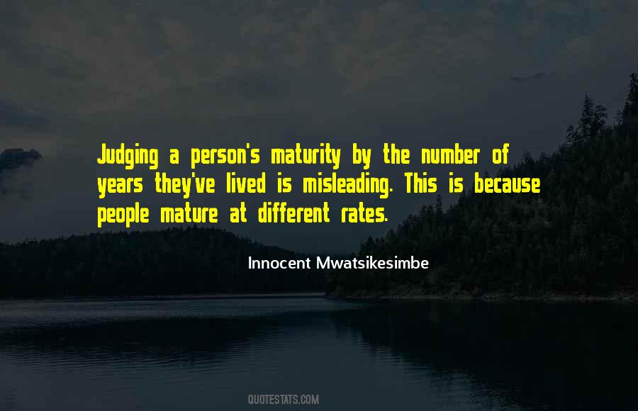 Be A Mature Person Quotes #327694