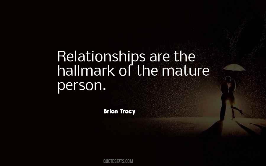 Be A Mature Person Quotes #997551