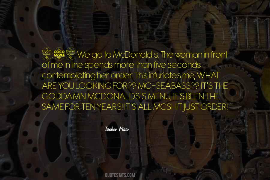 You Are All The Same Quotes #1549491