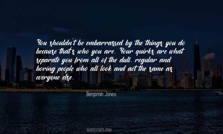 You Are All The Same Quotes #455768
