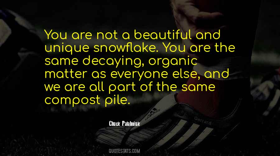 You Are All The Same Quotes #604347
