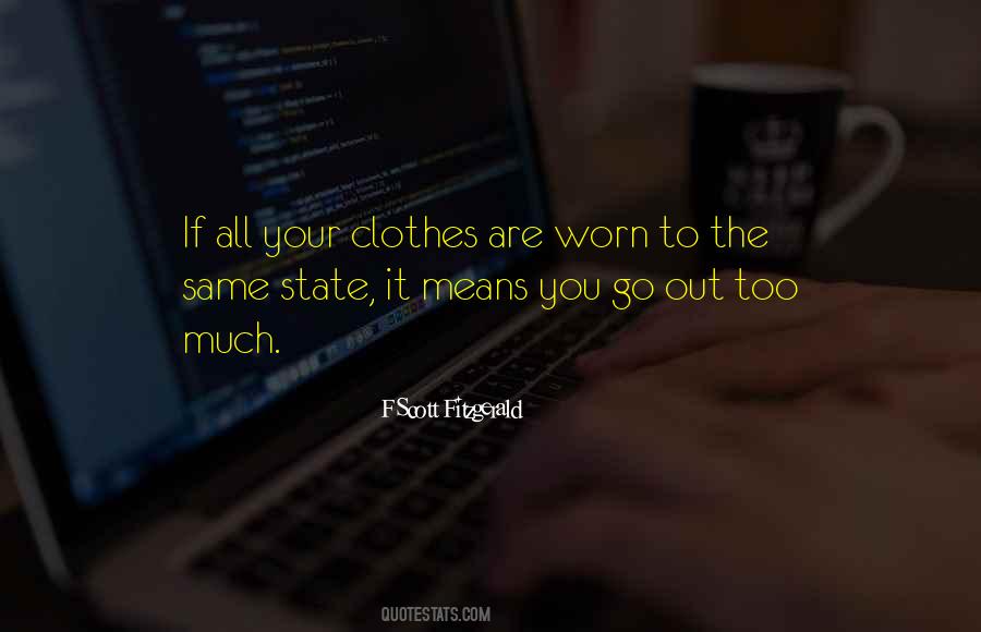 You Are All The Same Quotes #958453