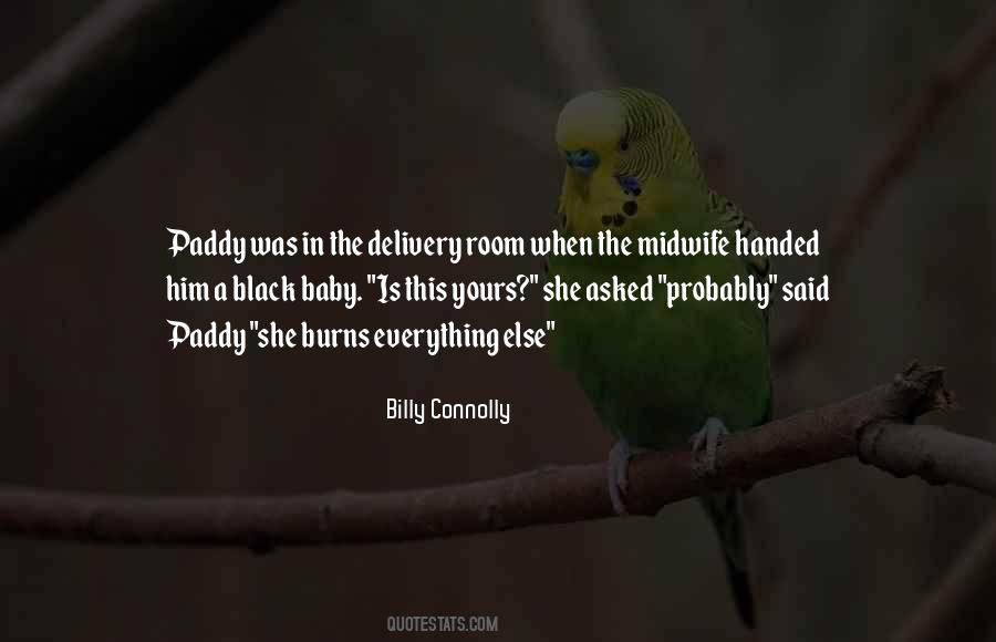 Everything Burns Quotes #1736597