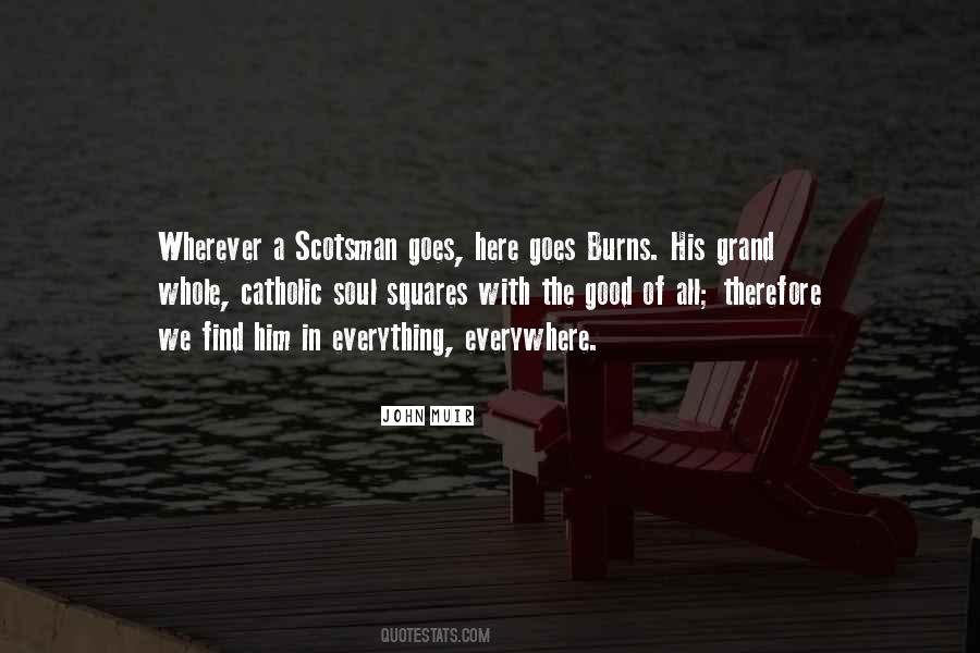 Everything Burns Quotes #557337
