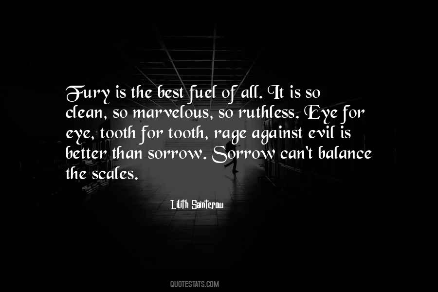 An Eye For An Eye A Tooth For A Tooth Quotes #793621