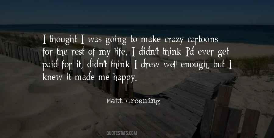 Happy For Life Quotes #87675