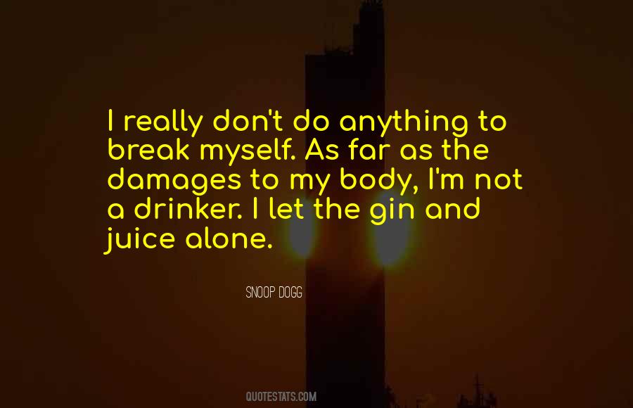 Body Break Quotes #1693004