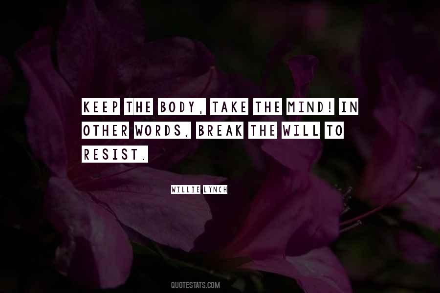 Body Break Quotes #330735