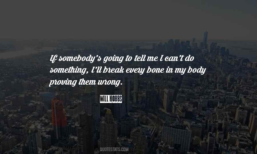 Body Break Quotes #367581