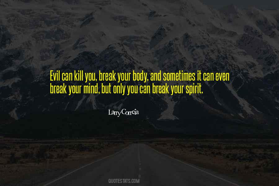Body Break Quotes #563680