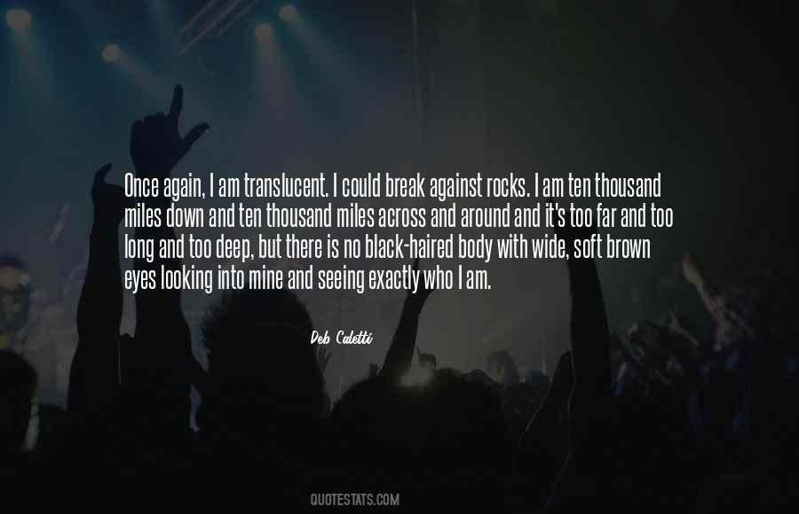 Body Break Quotes #710507