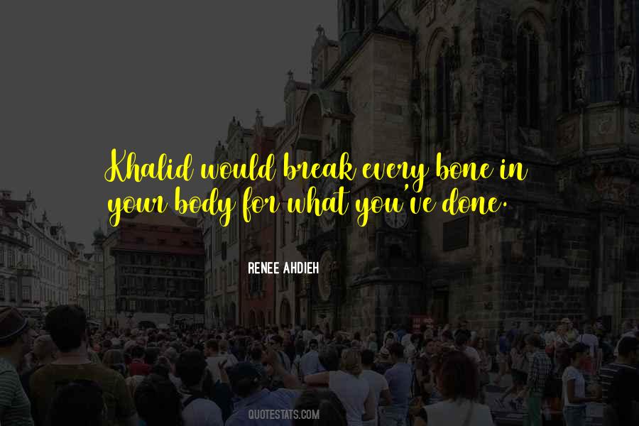 Body Break Quotes #756728